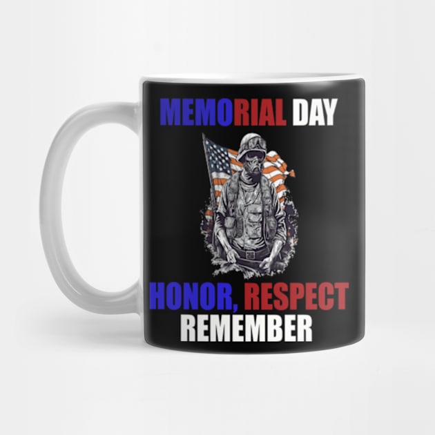 Memorial Day - Honor, Respect, Remember by WyldbyDesign